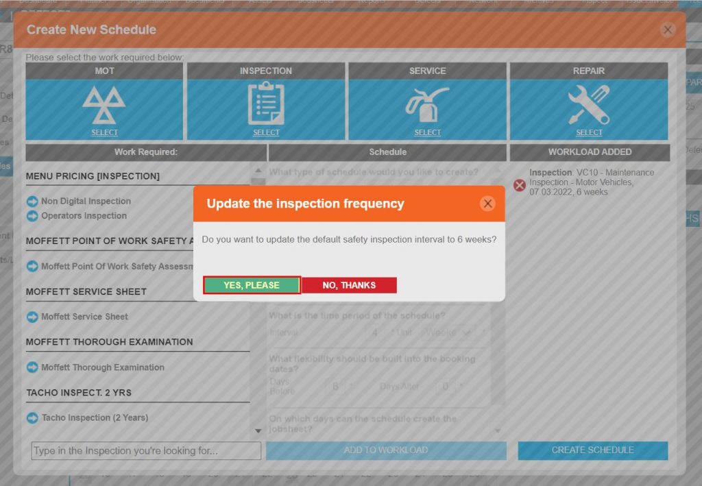 Step 15 – As this is the Primary safety inspection for this asset, it should be set as the default interval. Click YES, PLEASE