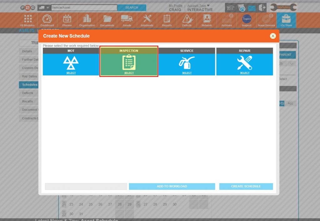 Step 4 – There are four main types of schedules that can be created, the highest priority is likely to be inspections, click INSPECTION.