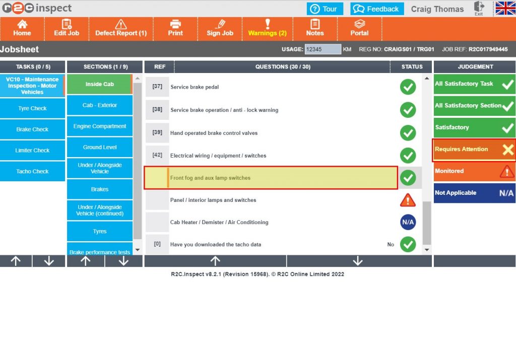 Step 3– The resulting Warning triangle will now follow the asset around until marked as Satisfactory or raised as Requires Attention. Click Requires Attention.