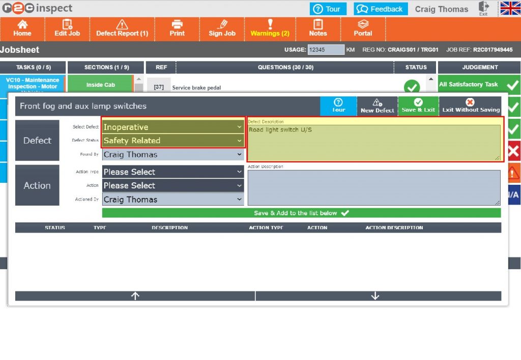 Step 4– To raise a defect, three fields need completing, ‘Select Defect’ which is a dynamic drop-down list depending on the question, ‘Defect Status’ of ‘Safety’ or ‘Not Safety’ related and finally a description in free text. Click Save & Exit.