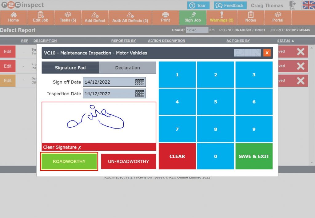 Step 3 – The Technicians signature will be applied from their profile, if it exists, otherwise it can be signed on the pad and the final judgment made, if safety related defects existed that were not rectified, then the only option here would be UN-ROADWORTHY. Click ROADWORTHY.