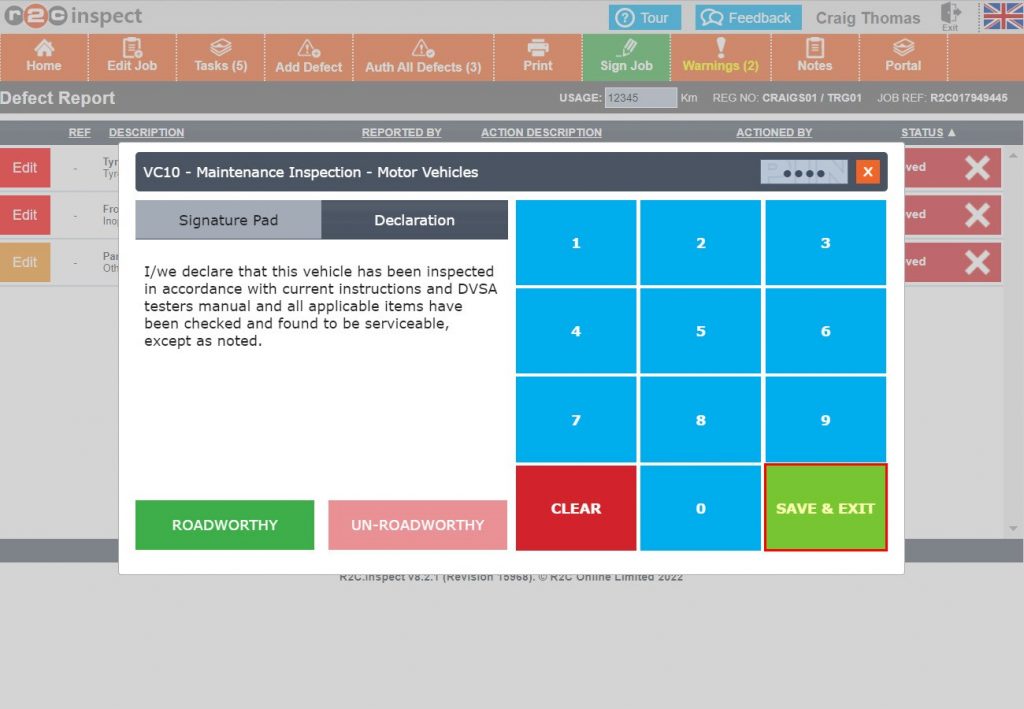 Step 4 – As the signature could have been auto applied, the technician is now required to confirm their PIN before Clicking SAVE & CLOSE.