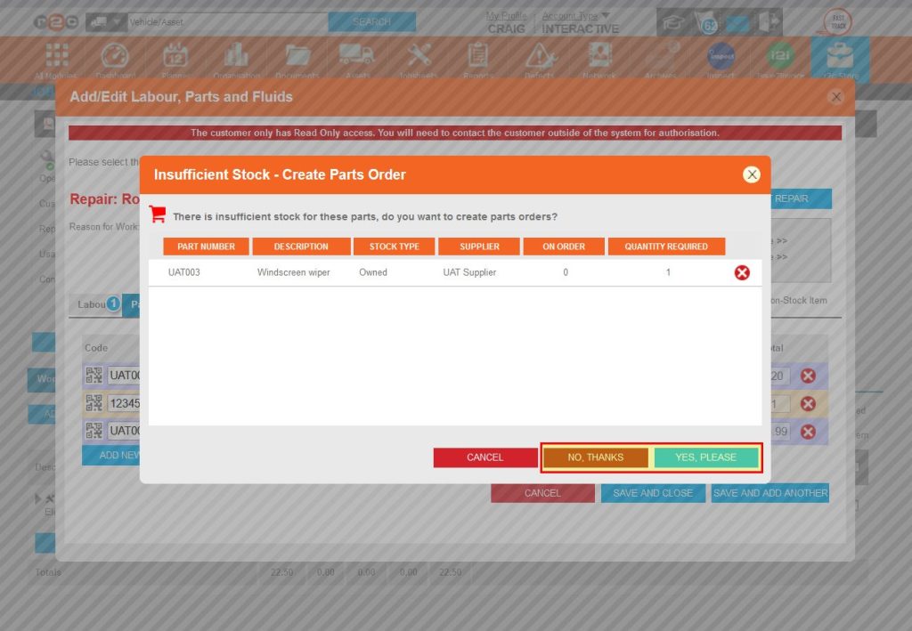 Step 6 – The user adding the part to the jobsheet is then asked if they would like to create a parts order. If there was a pre-existing order for this part, this pop up would not display. Click the required option.