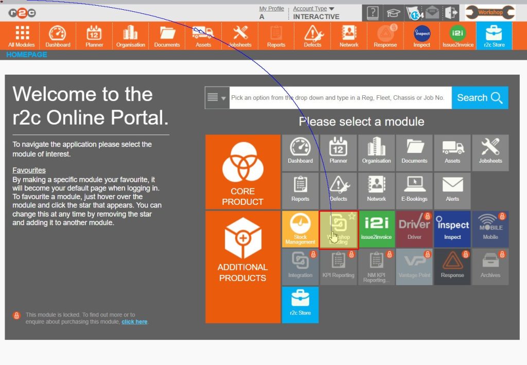 Step 1 -Start by clicking All Modules from the header bar and then the Workshop Loading Module. You can also star this as a favourite so that upon login you will be redirected to WSL as default.