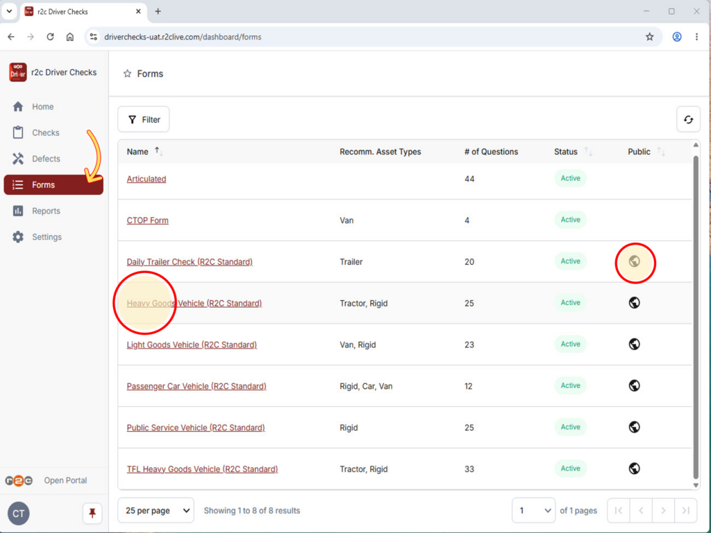 Step 1 - Click the forms menu and then select a form from your list to view. A globe icon denotes the form is public and open for all to use. Private forms are those that have been created bespoke to your account ( subject to contract T&C'S)